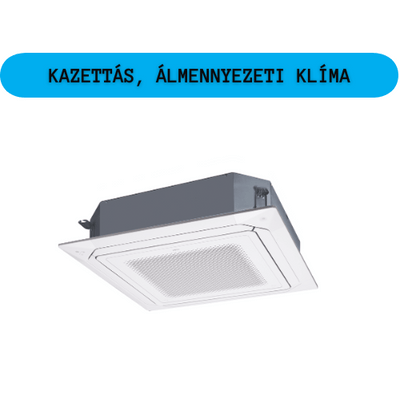 Álmennyezeti kazettás klíma