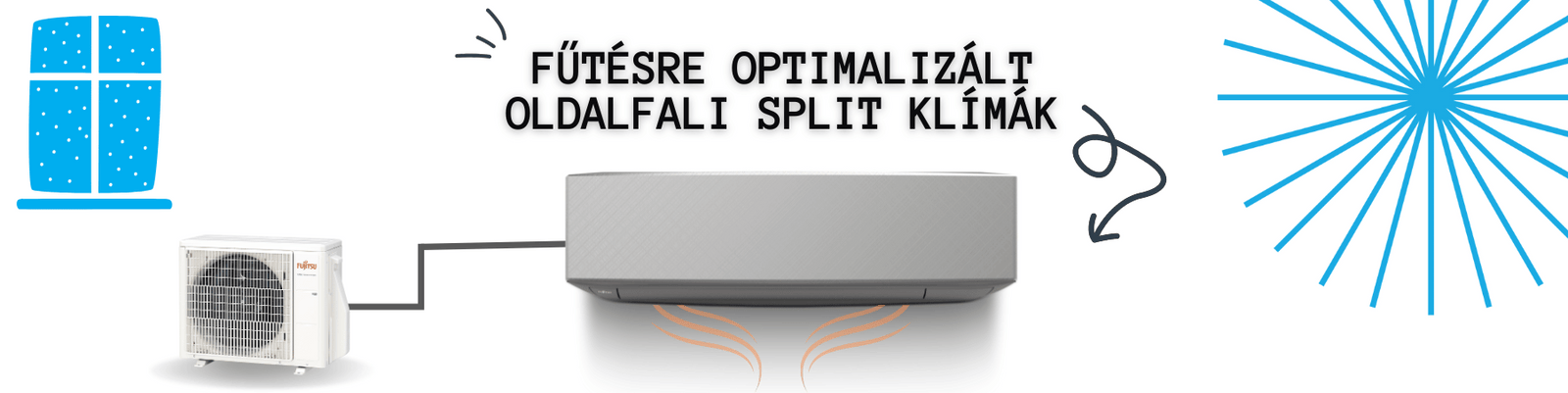 Fűtésre optimalizált klíma