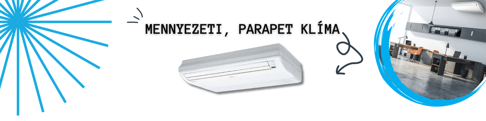 Mennyezeti, parapet klíma
