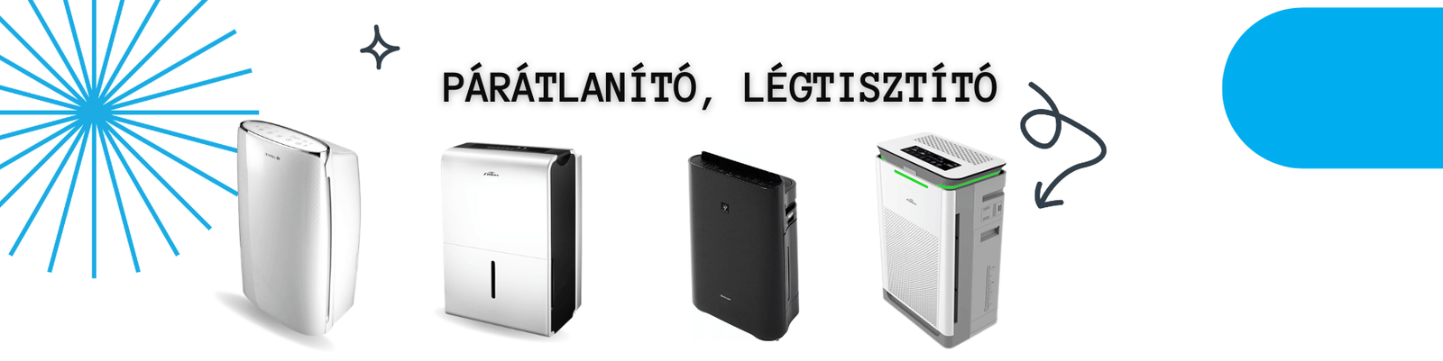 Párátlanítók, légtisztítók